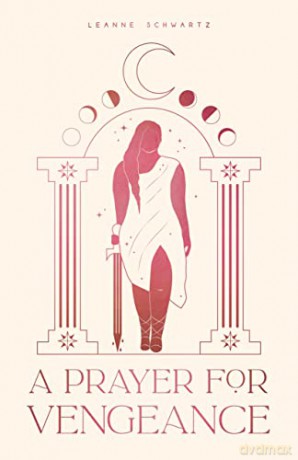 Prayer For Vengeance A - Leanne Schwartz [KSIĄŻKA]