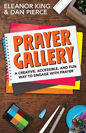 Prayer Gallery - Eleanor King [KSIĄŻKA]