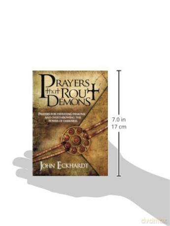 Prayers That Rout Demons - John Eckhardt [KSIĄŻKA]