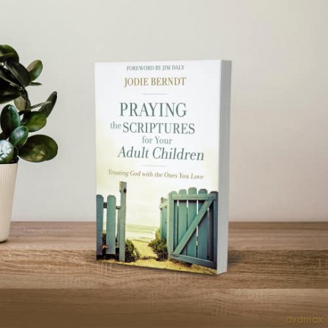 Praying The Scriptures For Your Adult Ch - Jodie Berndt [KSIĄŻKA]