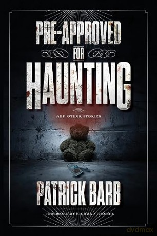 Pre Approved For Haunting [KSIĄŻKA]