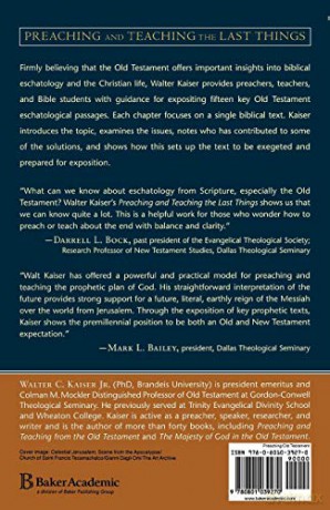 Preaching And Teaching The Last Things - Walter Kaiser [KSIĄŻKA]