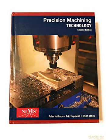 Precision Machining Technology - Hoffman [KSIĄŻKA]