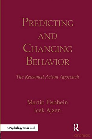 Predicting And Changing Behavior: The Re - Martin Fishbein [KSIĄŻKA]