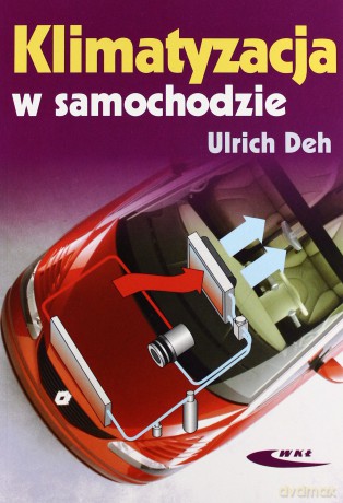 Klimatyzacja W Samochodzie - Deh Ulrich [KSIĄŻKA]