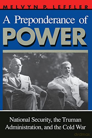Preponderance Of Power - Melvyn P. Leffler [KSIĄŻKA]