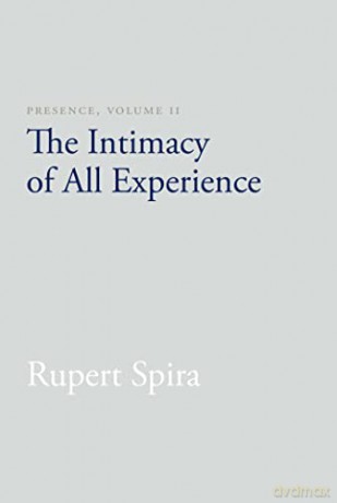 Presence Volume Ii C - Spira Rupert [KSIĄŻKA]