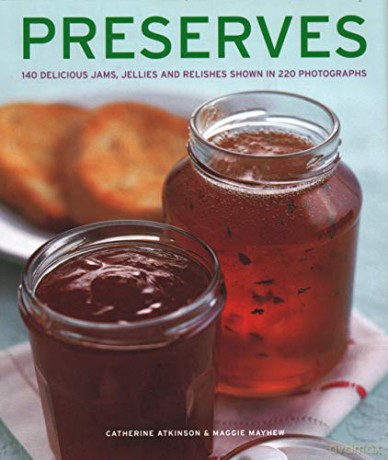 Preserves - Atkinson And Mayhew [KSIĄŻKA]