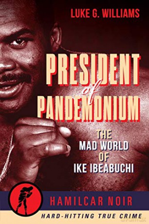 President Of Pandemonium - Williams Luke G. [KSIĄŻKA]