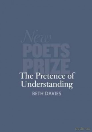 Pretence Of Understanding [KSIĄŻKA]