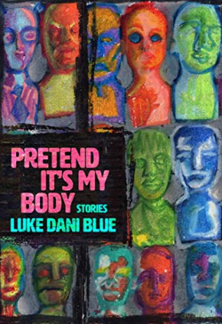 Pretend Its My Body - Luke Dani Blue [KSIĄŻKA]