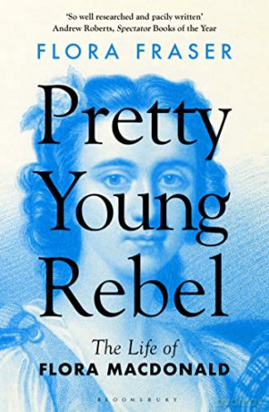 Pretty Young Rebel - Flora Fraser [KSIĄŻKA]