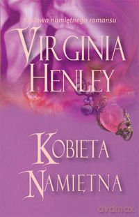 Kobieta Namiętna - Henley V. [KSIĄŻKA]