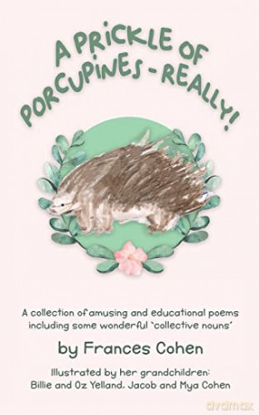 Prickle Of Porcupines - Frances Cohen [KSIĄŻKA]