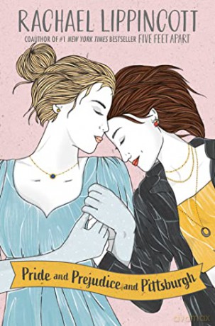 Pride And Prejudice And Pittsburgh - Rachael Lippincott [KSIĄŻKA]