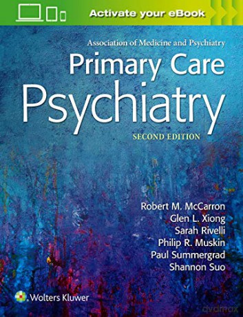 Primary Care Psychiatry 2e - Mccarron [KSIĄŻKA]