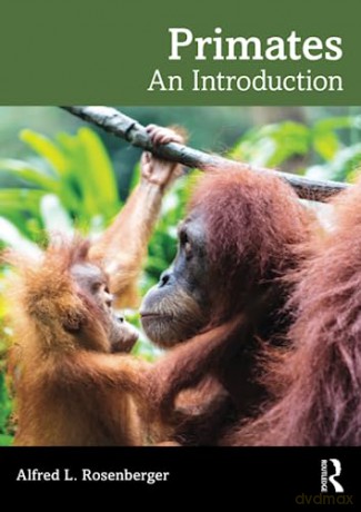 Primatology - Alfred Rosenberger [KSIĄŻKA]