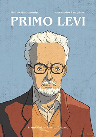 Primo Levi - Matte Mastragostino [KSIĄŻKA]