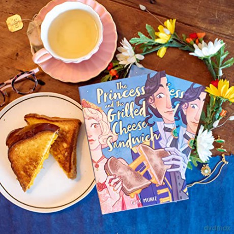 Princess And The Grilled Cheese Sandwich - Deya Muniz [KSIĄŻKA]