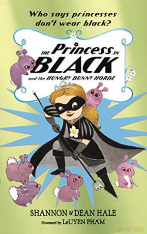 Princess In Black &/Hungry Bunny House - Shannon Hale [KSIĄŻKA]