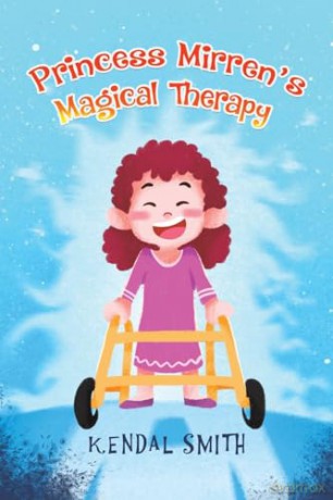 Princess Mirrens Magical Therapy - Kendal Smith [KSIĄŻKA]