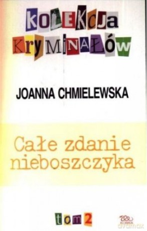 Kolekcja Kryminałów Całe Zdanie Nieboszczyka T.2 - Chmielewska [KSIĄŻKA]
