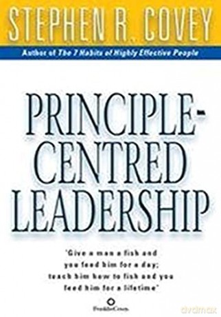 Principle Centred Leadership - Stephen R Covey [KSIĄŻKA]