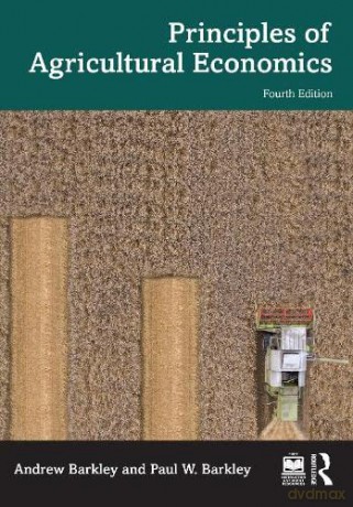 Principles Of Agricultural Economics - Andrew Barkley [KSIĄŻKA]