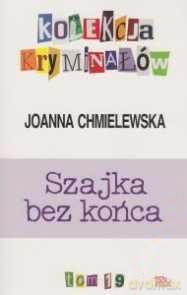 Kolekcja Kryminałów Szajka Bez Końca T.19 (Pocket) - Chmielewska [KSIĄŻKA]