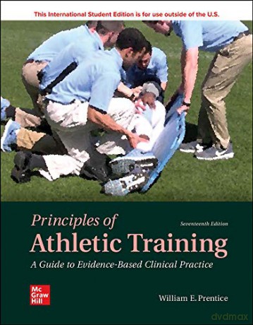 Principles Of Athletic Training A Guide - Prentice [KSIĄŻKA]