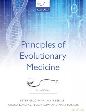 Principles Of Evolutionary Medicine - Peter Gluckman [KSIĄŻKA]