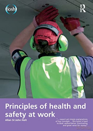 Principles Of Health And Safety At - Holt [KSIĄŻKA]