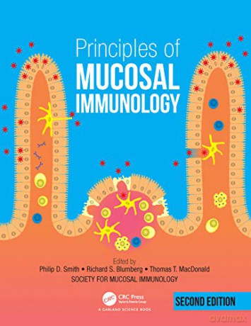 Principles Of Mucosal Immunology - Society For Mucosal [KSIĄŻKA]