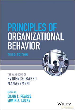 Principles Of Organizational Behavior - Edwin A (Ed) Locke [KSIĄŻKA]
