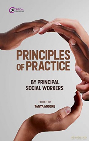 Principles Of Practice By Principal Soci - Tanya Moore [KSIĄŻKA]
