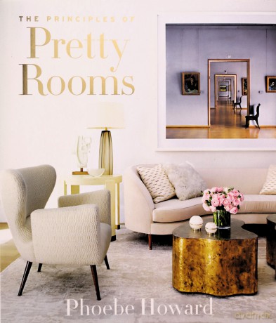 Principles Of Pretty Rooms - Phoebe Howard [KSIĄŻKA]