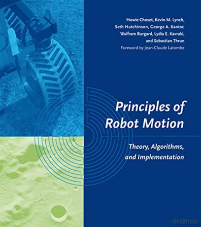 Principles Of Robot Motion 8211 Theo - Choset [KSIĄŻKA]