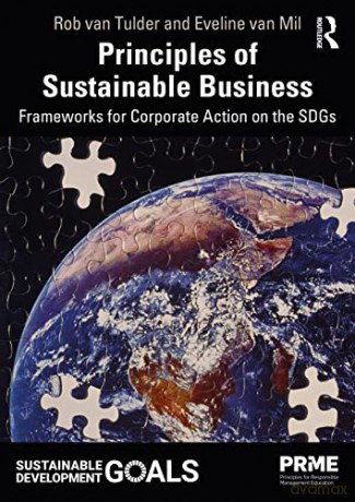Principles Of Sustainable Business - Rob Van Tulder [KSIĄŻKA]