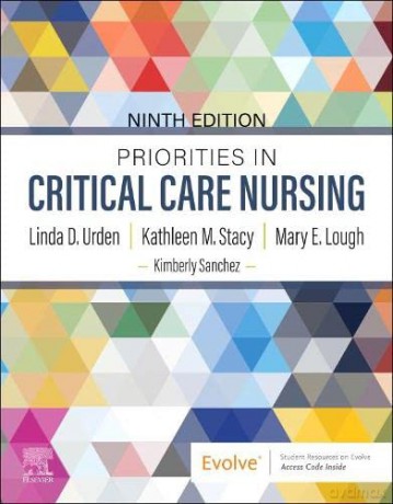 Priorities In Critical Care Nursing - Linda D. Urden [KSIĄŻKA]