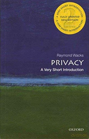 Privacy - Raymond Wacks [KSIĄŻKA]