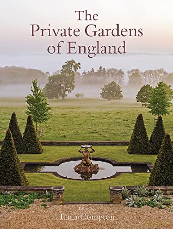 Private Gardens Of England - Tania (Ed) Compton [KSIĄŻKA]