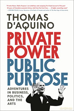 Private Power Public Purpose - Thomas D'aquino [KSIĄŻKA]