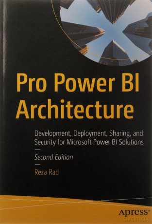 Pro Power Bi Architecture - Reza Rad [KSIĄŻKA]