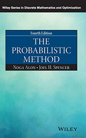 Probabilistic Method 4th Edition - Noga Alon [KSIĄŻKA]