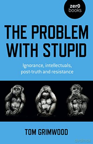 Problem With Stupid - Tom Grimwood [KSIĄŻKA]