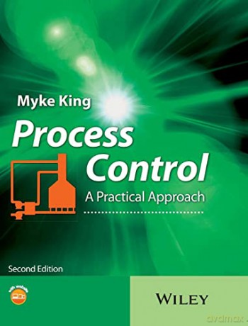 Process Control A Practical Approach 2 [KSIĄŻKA]