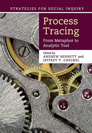 Process Tracing - Andrew Bennett [KSIĄŻKA]