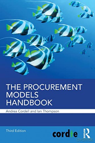 Procurement Models Handbook - Andrea Cordell [KSIĄŻKA]
