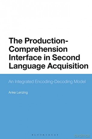 Production Comprehension Interface - Lenzing Anke [KSIĄŻKA]