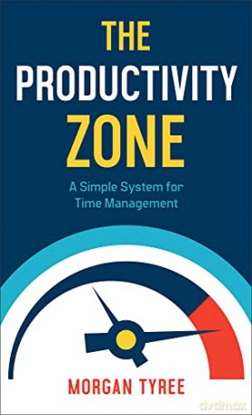 Productivity Zone - Morgan Tyree [KSIĄŻKA]